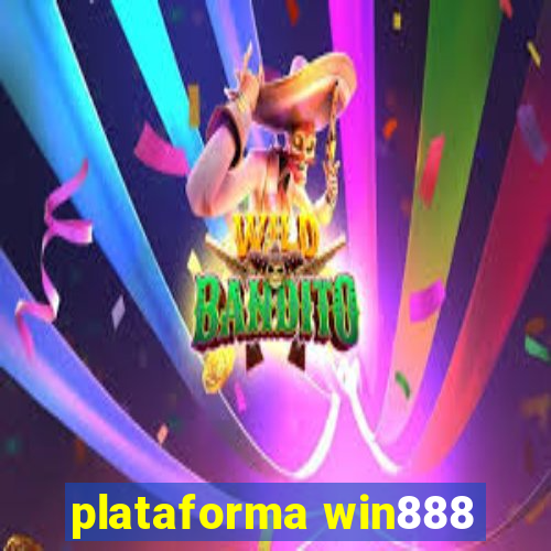 plataforma win888